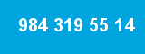 984 319 55 14